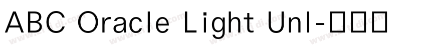 ABC Oracle Light Unl字体转换